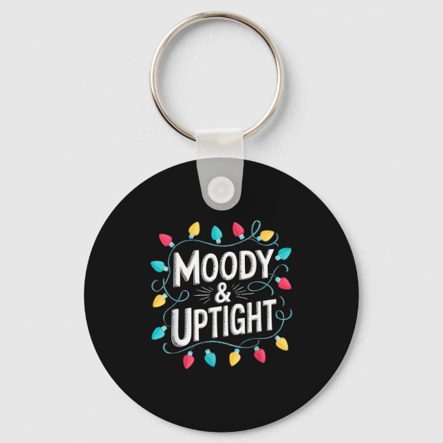 Porte-clés Merry &amp; Bright Moody &amp; Uptight Matching Co (Recto)