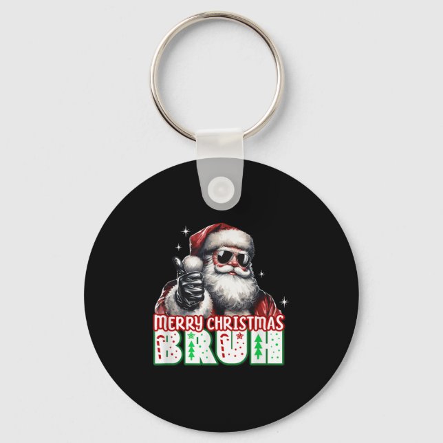 Porte-clés Merry Christmas Bruh Thumbs Up Chill Santa Claus F (Recto)