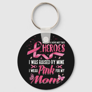 Porte-clés Mes Héros Je Porte Le Rose Pour Ma Mère Cancer Du
