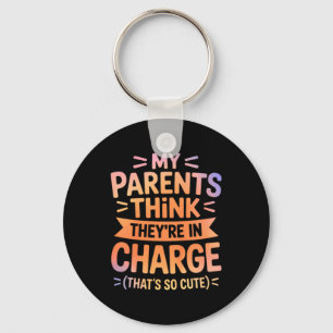 Porte-clés Mes parents pensent qu'ils sont chargés c'est mign
