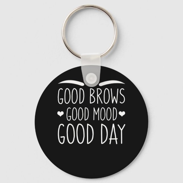 Porte-clés Micro-sourcils Bons Brows Jour de l'humeur (Recto)