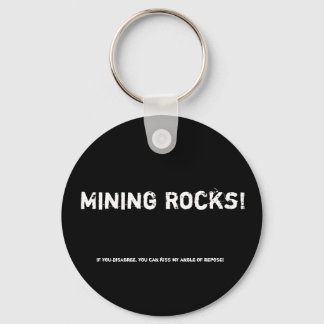 Porte-clés Mines de rochers !