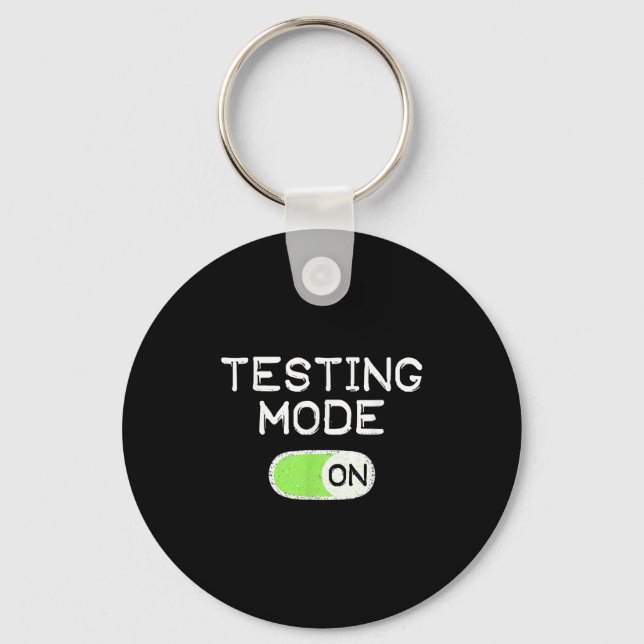 Porte-clés Mode Test Activé Jour De Test Drôle Enseignants Ét (Recto)
