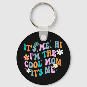 Porte-clés Moi salut je suis la maman cool c'est moi Vintage