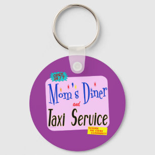 Porte-clés Moms Diner et Taxi Service Drôle Dire