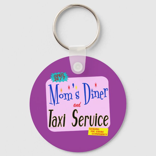 Porte-clés Moms Diner et Taxi Service Drôle Dire (Recto)