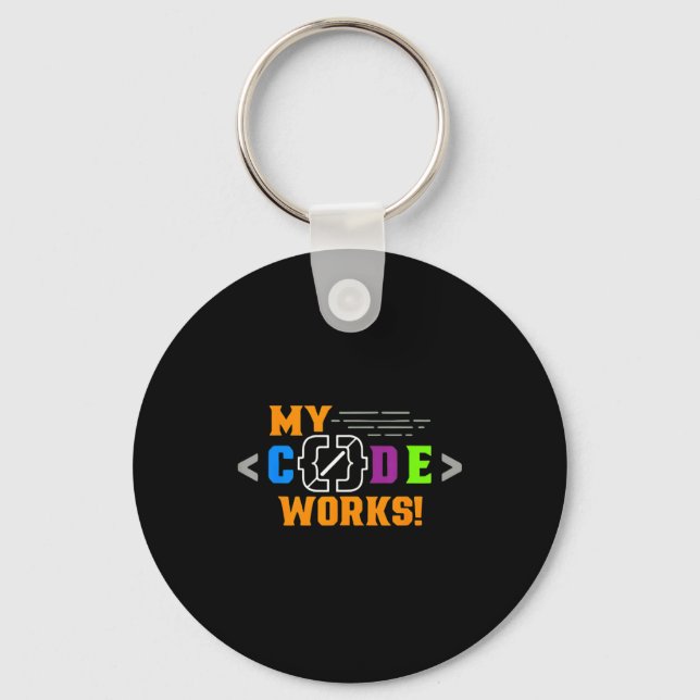 Porte-clés Mon code fonctionne drôle programmeur codage logic (Recto)