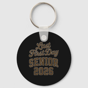 Porte-clés Mon dernier premier jour Senior Cl de 2026 Retour