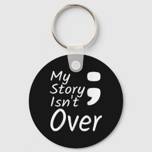 Porte-clés Mon histoire n'est pas terminée Semicolon Préventi