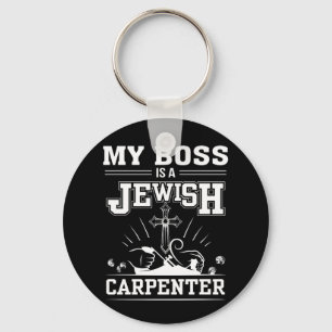 Porte-clés Mon Patron Est Le Carpentier Juif Jésus Foi