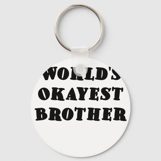 Porte-clés Mondes Okayest Brother (Recto)