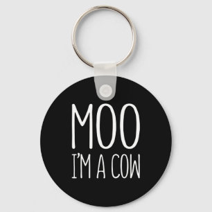 Porte-clés Moo Im A Cow Cadeau
