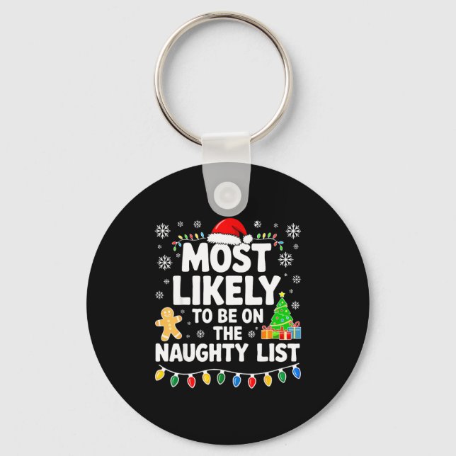 Porte-clés Most Likely To Be On The Naughty Lis Family Christ (Recto)
