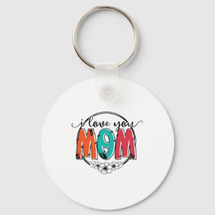 Porte-clés Mother Gift I Love You Mother