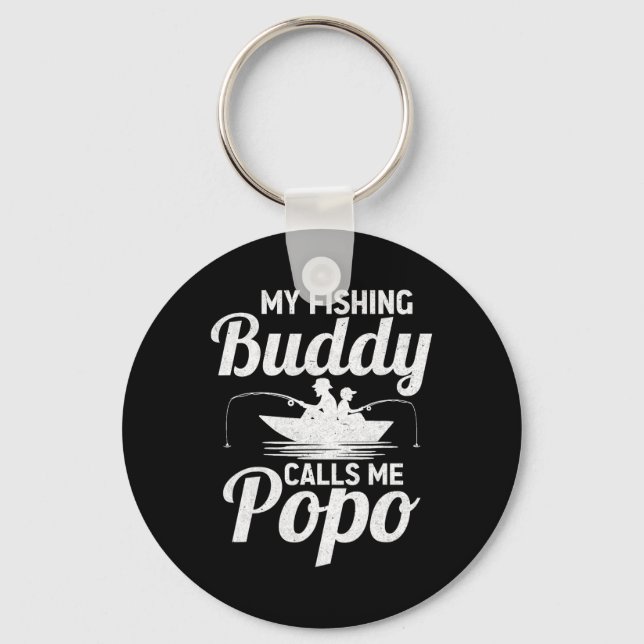 Porte-clés My Fishing Buddies Calls Me Popo Father's Day Fish (Recto)
