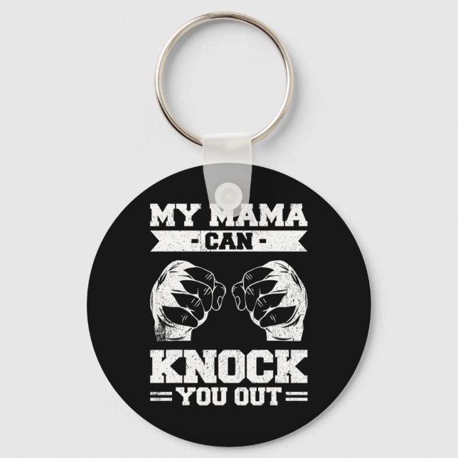 Porte-clés My Mama Can Knock You Out Kickboxing  (Recto)