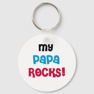 Porte-clés My Papa Rocks T-shirts et cadeaux