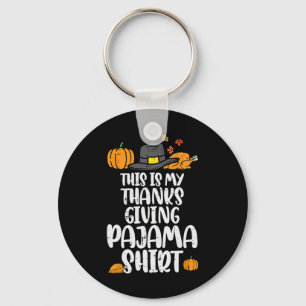 Porte-clés My Thanksgiving Pajama Turkey Day Fall Men Femmes