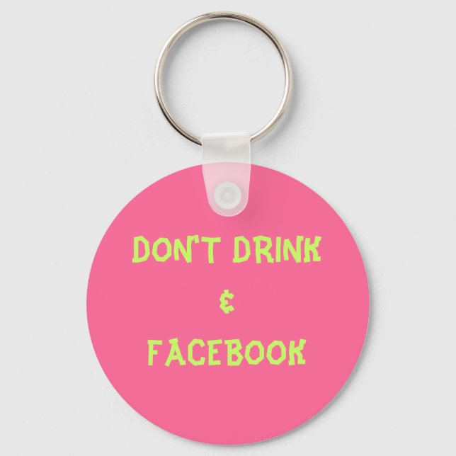 PORTE-CLÉS NE PAS BOIRE&FACEBOOK (Recto)