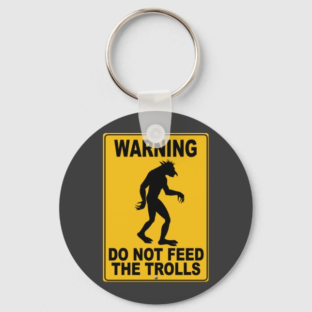 Porte-clés Ne pas nourrir les trolls (Recto)