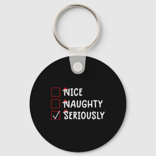 Porte-clés Nice Naughty Sérieusement Mignonne Noël