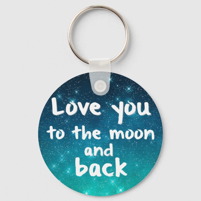 Porte-clés Night Sky Love You to the Moon Galaxy (Recto)