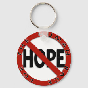 Porte-clés No Hope Sign