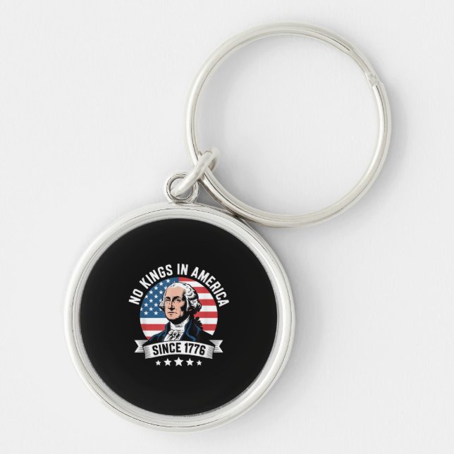 Porte-clés No Kings In America Since 1776 Funny Freedom Vibe (Devant)