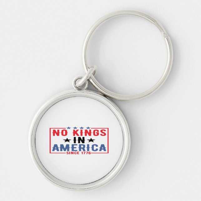 Porte-clés No Kings In America Since 1776 Patriotic Independe (Devant)