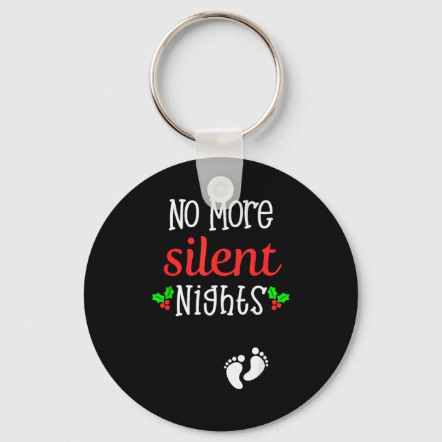 Porte-clés No More Silent Nights Christmas Pregnancy Announce (Recto)