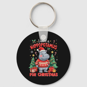 Porte-clés Noël Je Veux Un Hippopotame Pour Noël Mignonne Hip