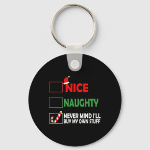 Porte-clés Noël Nice Naughty Ne t'en fais pas Je vais acheter