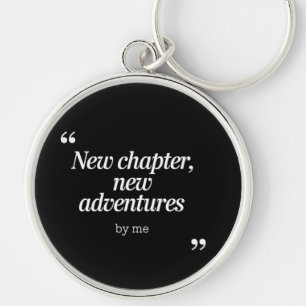 Porte-clés Nouveau chapitre, New Adventures Design by Me