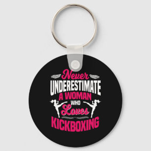 Porte-clés N'undermettez Jamais Une Femme Qui Aime Le Kickbox