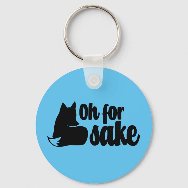 Porte-clés Oh Pour Fox Sake (Recto)