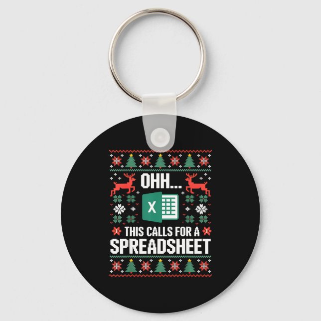 Porte-clés Oh This Calls For A Spreadsheet Christmas Sweater  (Recto)