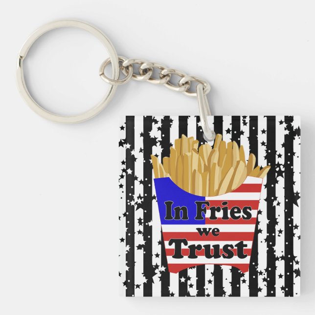 Porte-clés Oreiller 'In Fries We Trust'  (Devant)