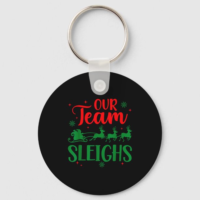 Porte-clés Our Team Sleighs Christmas Santa Reindeers Office  (Recto)