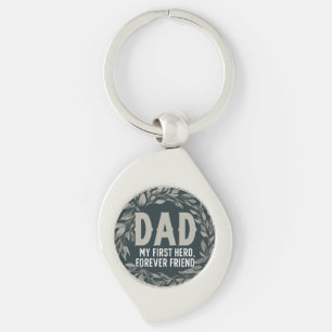 Porte-clés Papa : Mon Premier Héros, Mon Ancien Ami Porte - c