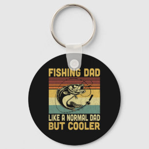 Porte-clés Papa Pêcheur Comme Un Papa Normal Mais Plus Cool D
