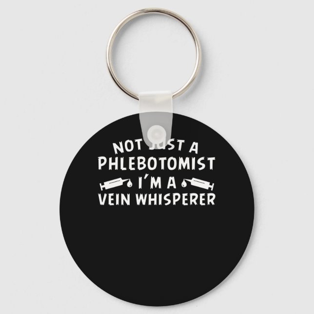 Porte-clés Pas Seulement Phlebotomiste Im Vein Whisperer (Recto)