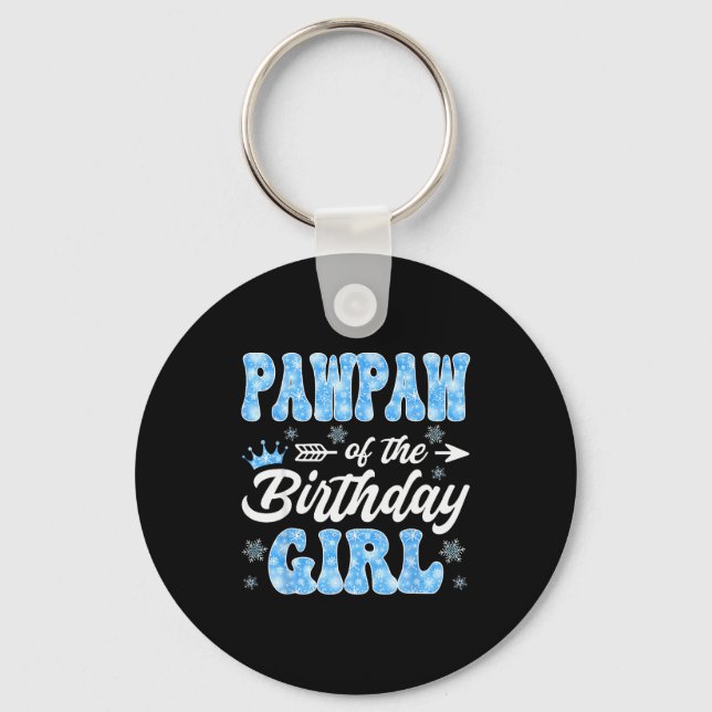 Porte-clés Pawpaw Of The Birthday Girl Snowflakes Winter Chri (Recto)