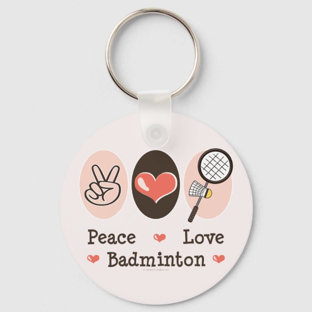 Porte-clés Peace Love Badminton Porte - clé (Recto)