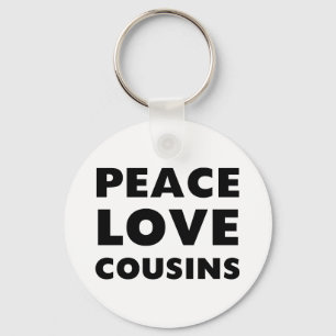 Porte-clés Peace Love Cousins