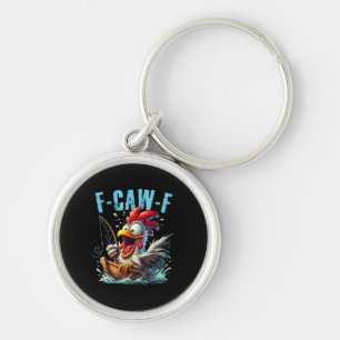 Porte-clés Pêche F-Caw-F drôle de cri de poulet humour