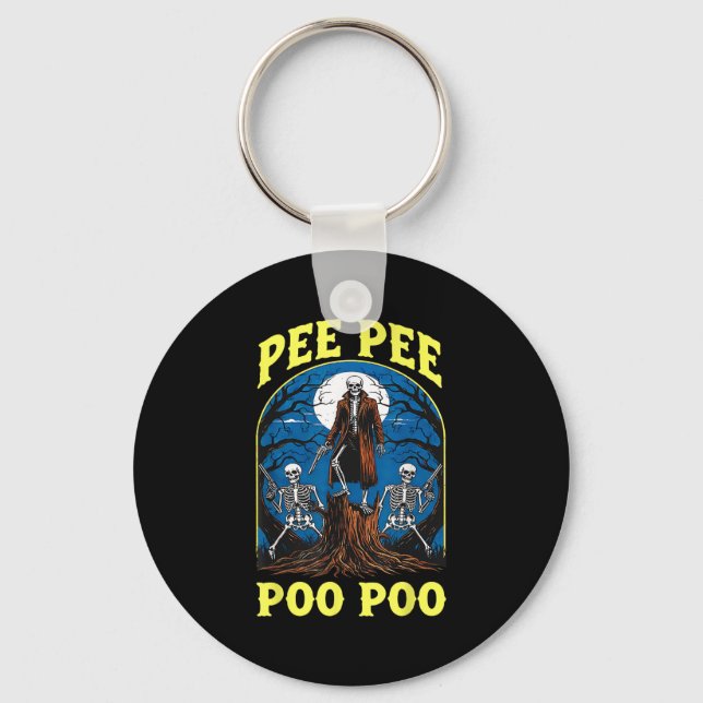 Porte-clés Pee Pee Poo Poo Maudit Gen Z Mème Drôle Skeleton W (Recto)
