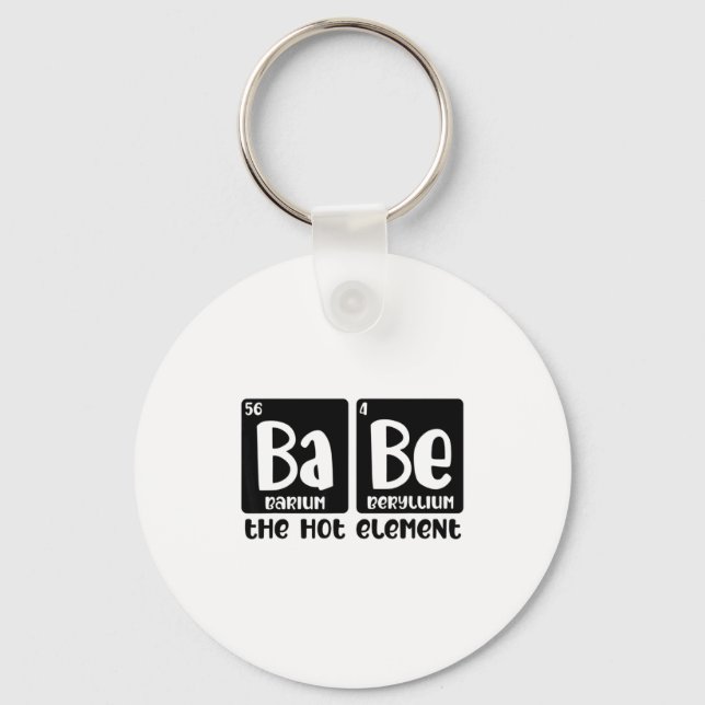 Porte-clés Periodic Table Of Babe The Hot Element Valentines  (Recto)