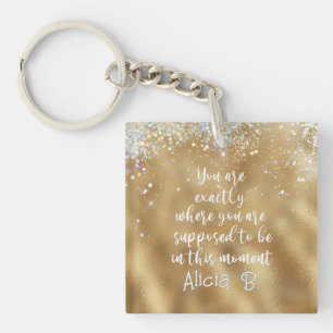 Porte-clés Personnalisé exactement là où vous êtes supposé êt