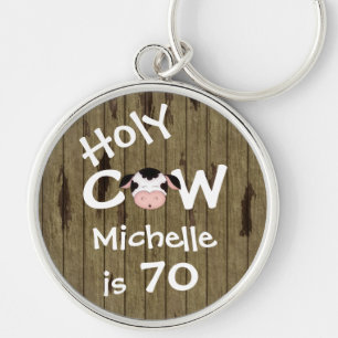 Porte-clés Personnalisé Funny Holy Cow 70e anniversaire Porte