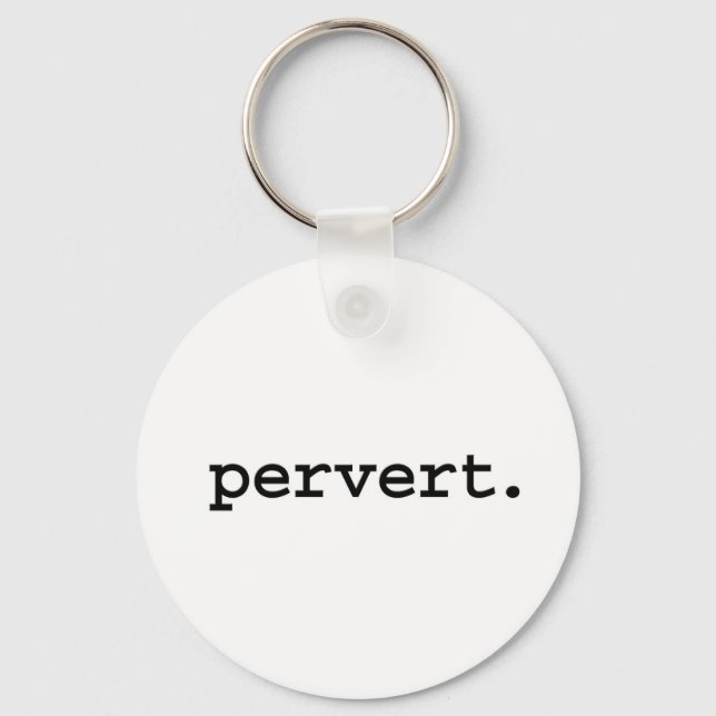 Porte-clés pervers. (Recto)